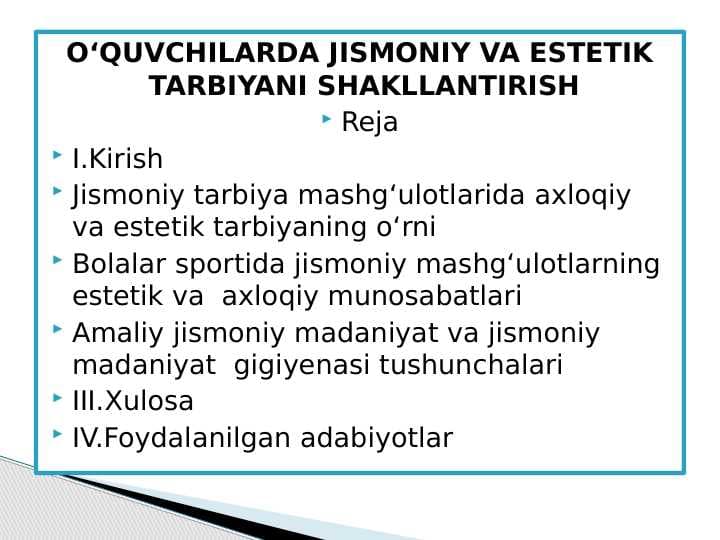 O‘QUVCHILARDA JISMONIY VA ESTETIK  TARBIYANI SHAKLLANTIRISH