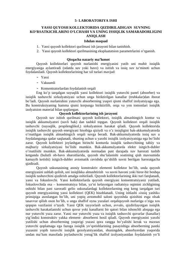 YASSI QUYOSH KOLLEKTORIDA QIZDIRILADIGAN  SUVNING KO‘RSATKICHLARINI O‘LCHASH VA UNING ISSIQLIK SAMARADORLIGINI ANIQLASH