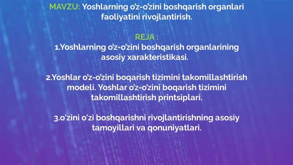 Yoshlarning oʻzini-oʻzi boshqarish organlari faoliyatini rivojlantish