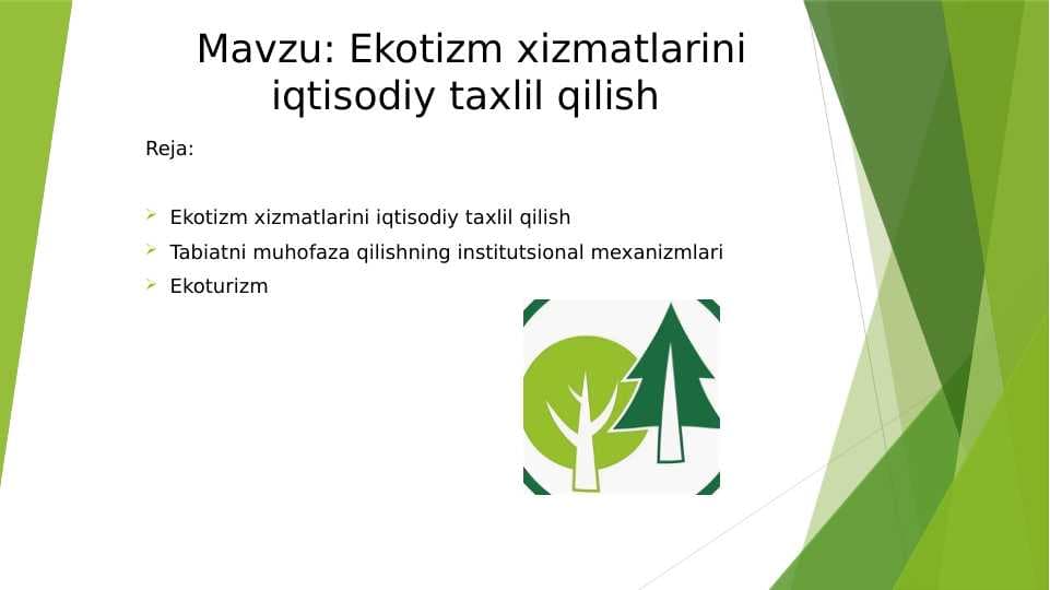 Ekotizm xizmatlarini iqtisodiy taxlil qilish