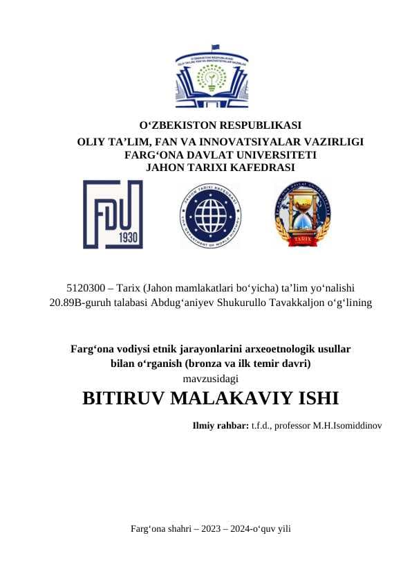 Farg‘ona vodiysi etnik jarayonlarini arxeoetnologik usullar