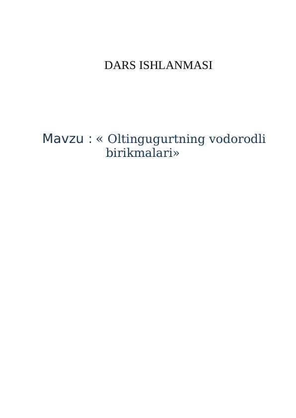 Oltingugurtning vodorodli birikmalari mavzusida dars ishlanma, 8-sinf