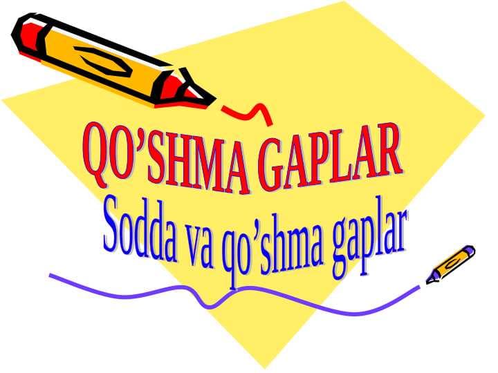 Sodda va qo'shma gaplar