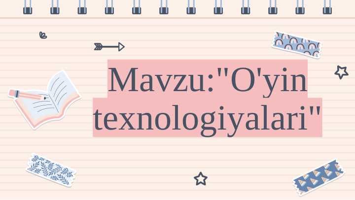 O'yin texnologiyalari