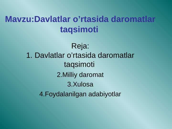 Davlatlar o'rtasida daromatlar taqsimoti