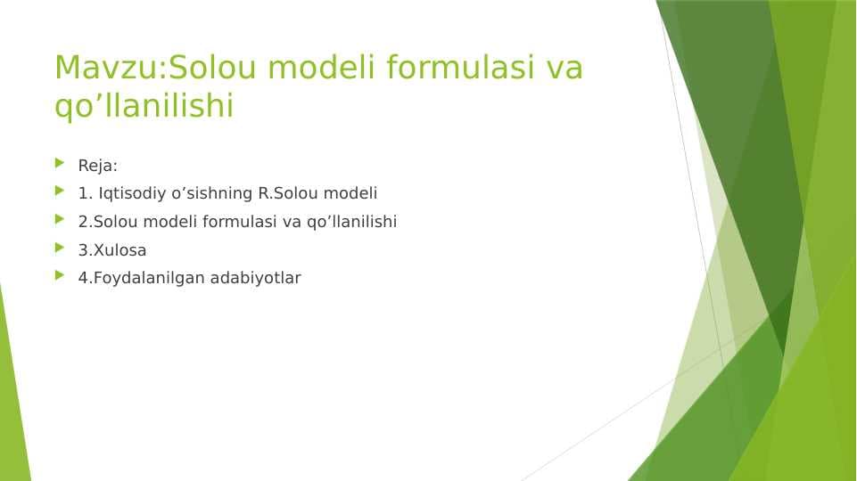 Solou modeli formulasi va qo'llanilishi