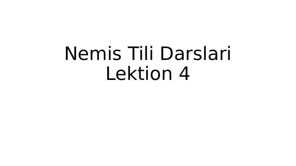 nemis tilidan 4-dars