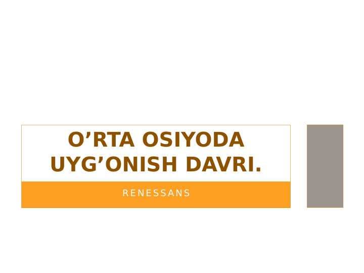 O’rta Osiyoda uyg’onish davri Renessans