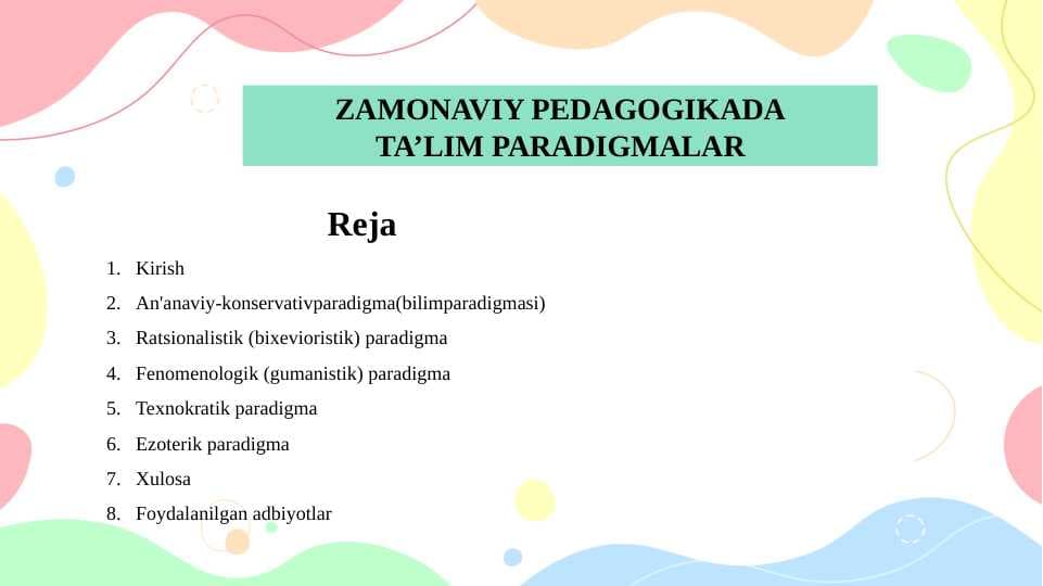 ZAMONAVIY PEDAGOGIKADA TA’LIM PARADIGMALAR