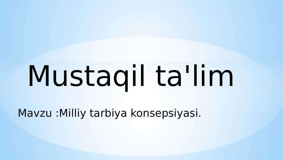 Milliy tarbiya konsepsiyasi
