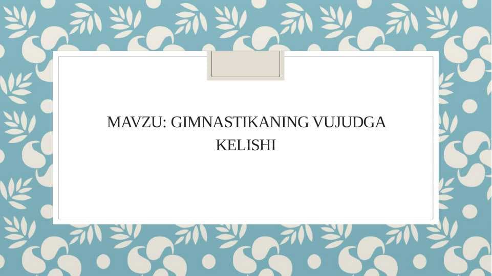 Gimnastikaning vujudga kelishi