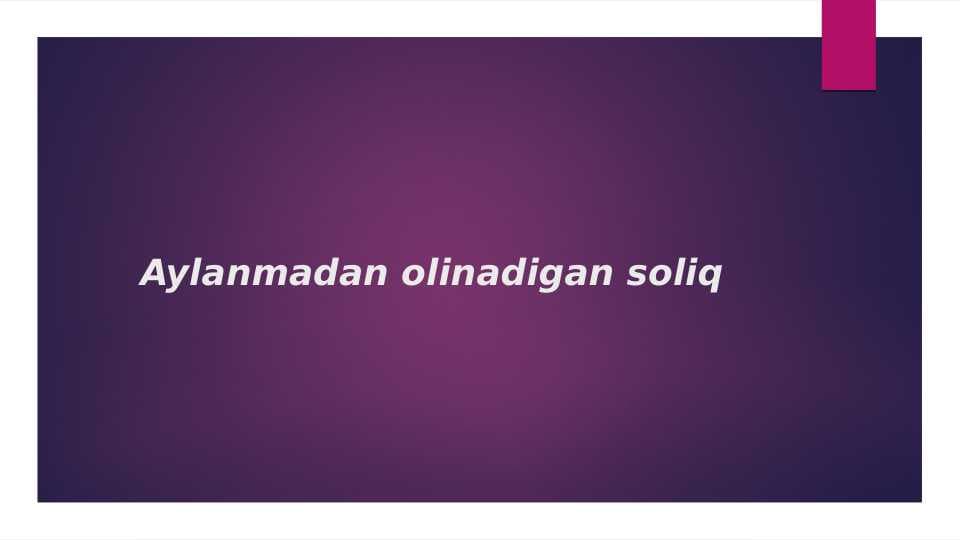 Aylanmadan olinadigan soliq