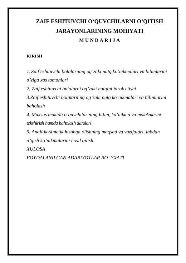 ZAIF ESHITUVCHI OʻQUVCHILARNI OʻQITISH JARAYONLARINING MOHIYATI