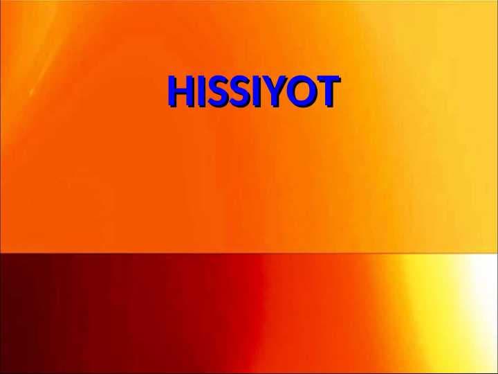 HISSIYOT
