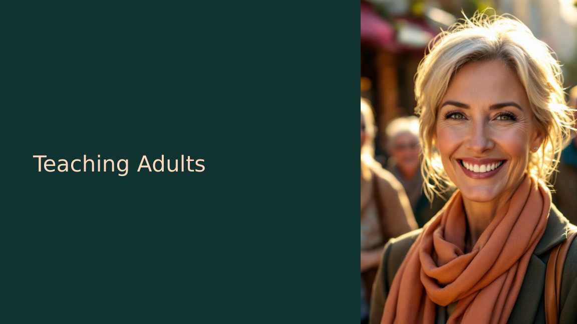 Teaching Adults