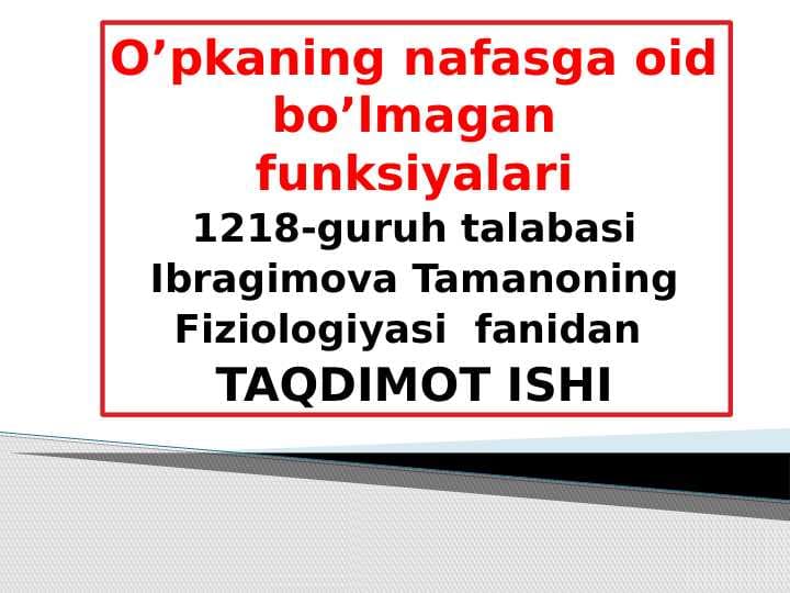 O’pkaning nafasga oid bo’lmagan funksiyalari