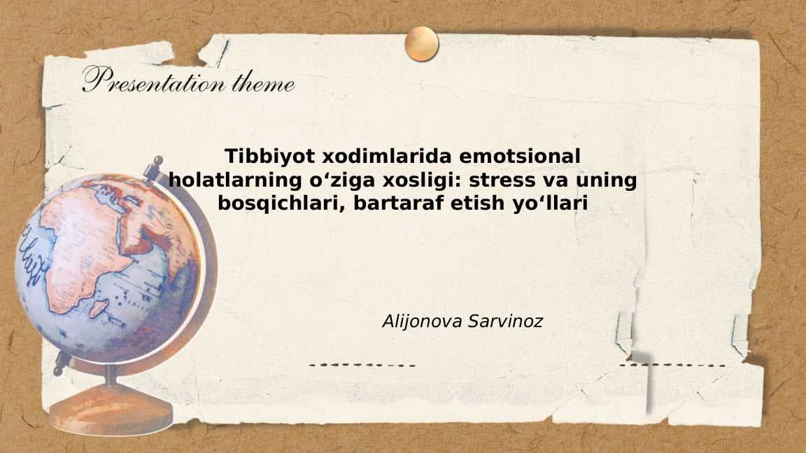Tibbiyot xodimlarida emotsional holatlarning oʻzig