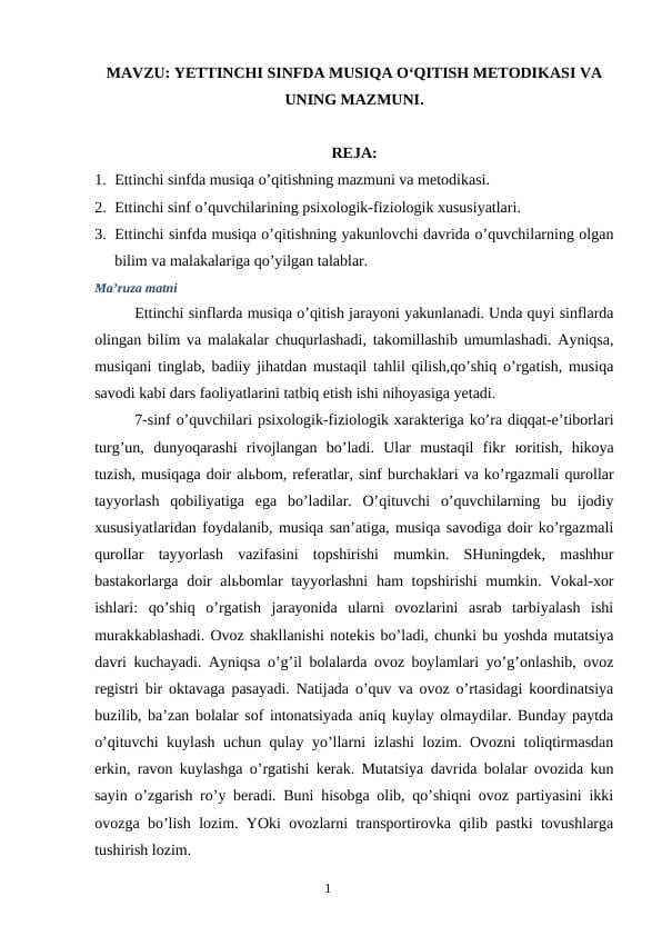 YETTINCHI SINFDA MUSIQA O‘QITISH METODIKASI VA UNING MAZMUNI.