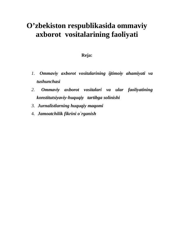 O’zbekiston respublikasida ommaviy axborot  vositalarining faoliyati