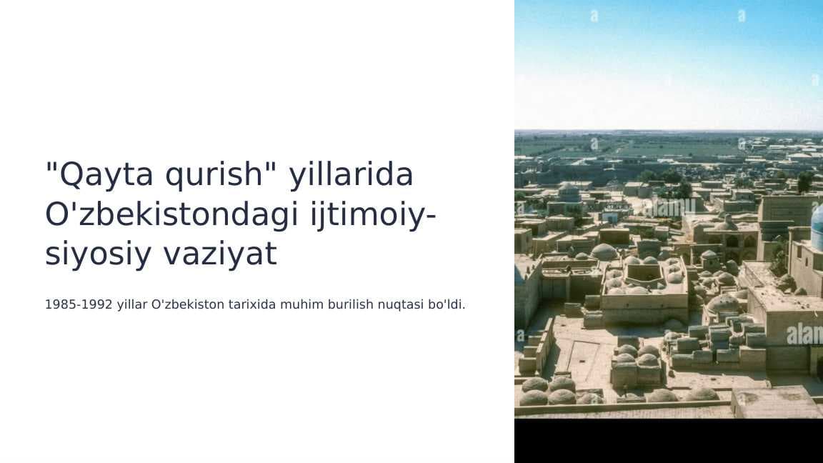 Qayta qurish yillarida O'zbekistondagi ijtimoiy-siyosiy vaziyat