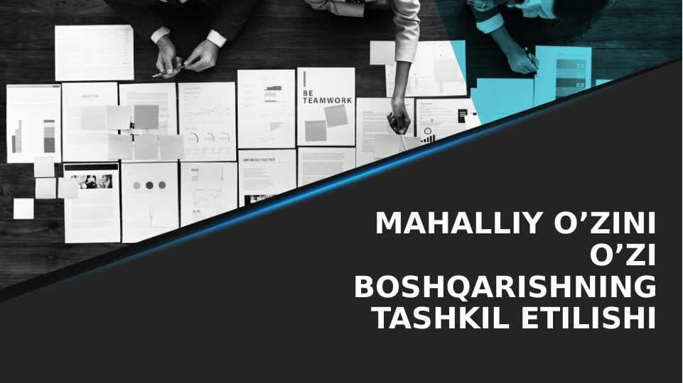 MAHALLIY O’ZINI O’ZI BOSHQARISHNING TASHKIL ETILISHI