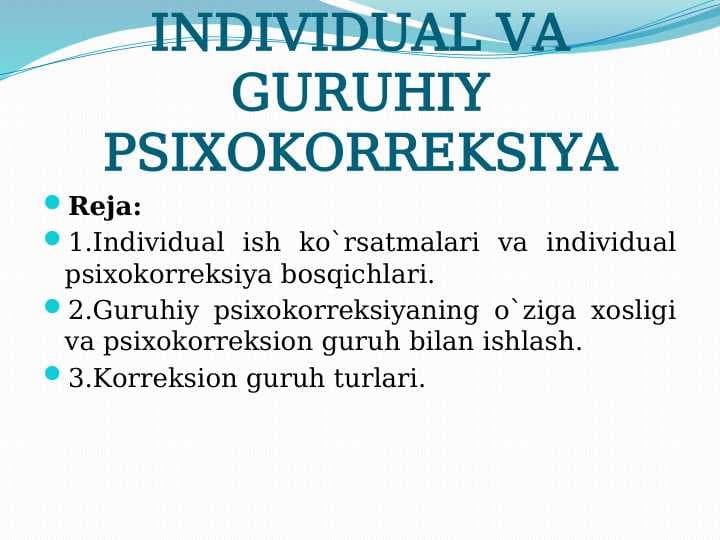 INDIVIDUAL VAGURUHIY PSIXOKORREKSIYA