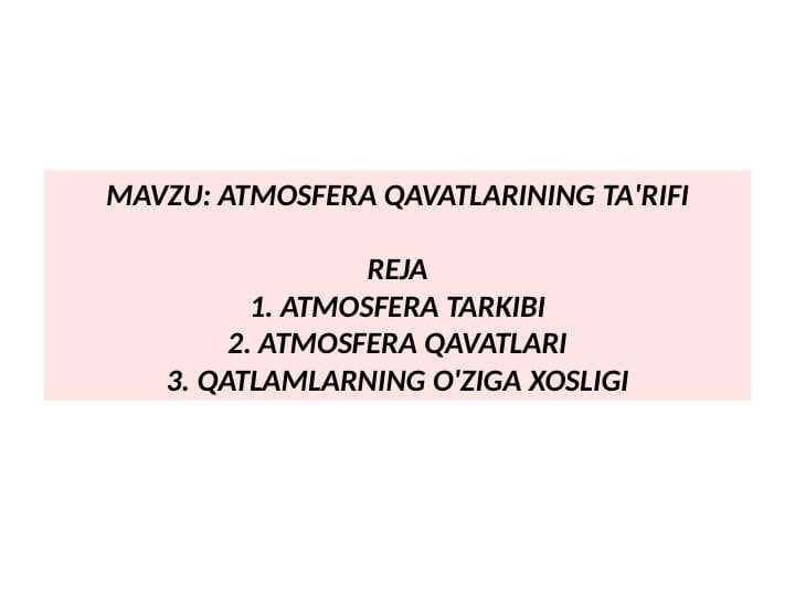 ATMOSFERA QAVATLARINING TA'RIFI