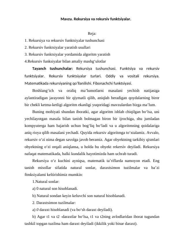 Rekursiyа vа rekursiv funktsiyаlаr