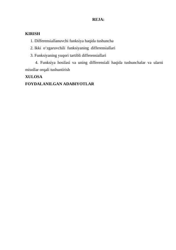 Funksiyaning yuqori tartibli differensiallariI