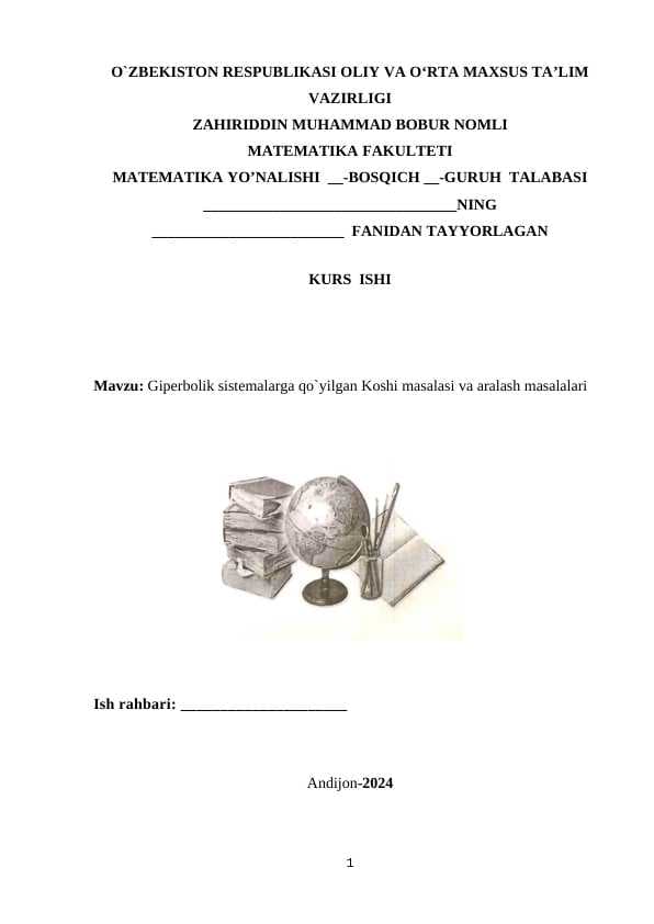 GIPERBOLIK SISTEMALARGA QO`YILGAN KOSHI MASALASI VA ARALASH MASALALARI