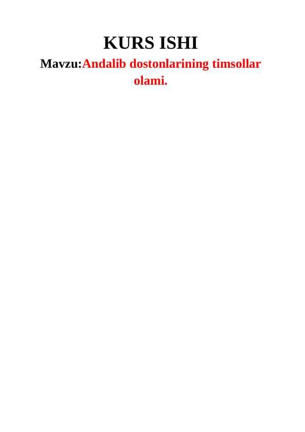 Andalib dostonlarining timsollar olami.