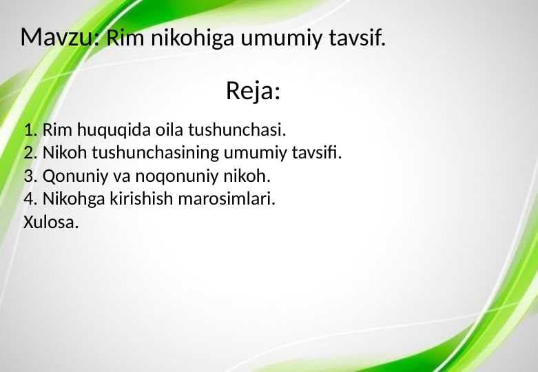 Rim nikohiga umumiy tavsif