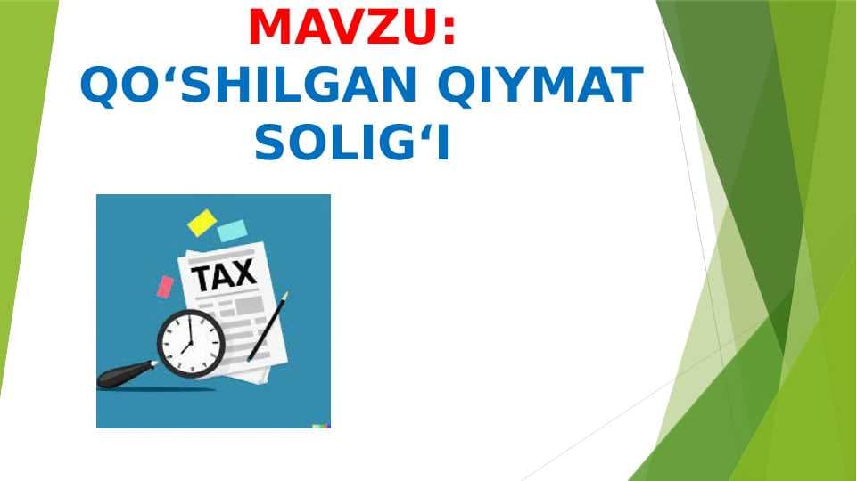 Qo'shilgan qiymat solig'i