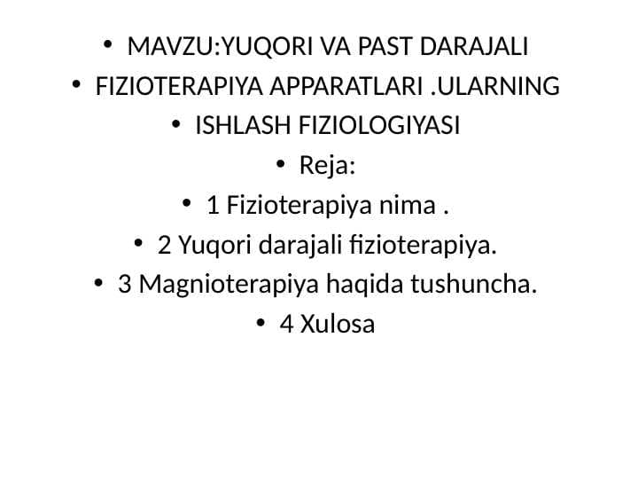 YUQORI VA PAST DARAJALI FIZIOTERAPIYA APPARATLAR