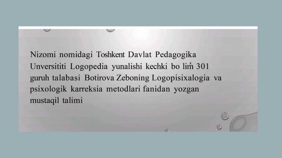 Ovoz buzilishlari kamchiliklari boʻlgan bolalarning psixologik xususiyatlari (bilish jarayonlari xissiy-irodaviy soxasi shaxslararo munosabat, faoliyati)ularni tekshirish va korreksiyalash