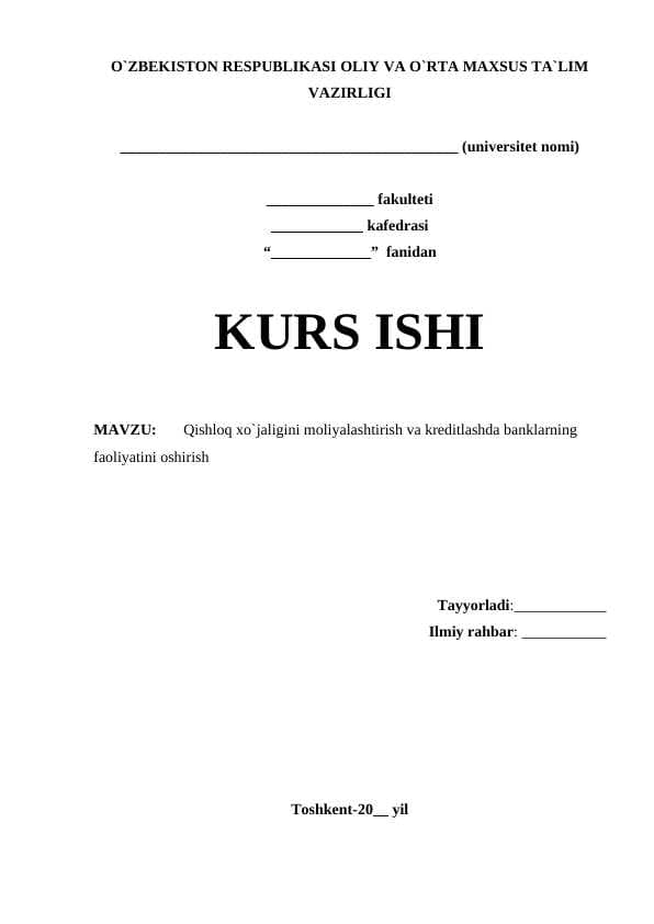 Qishloq xo`jaligini moliyalashtirish va kreditlashda banklarning faoliyatini oshirish