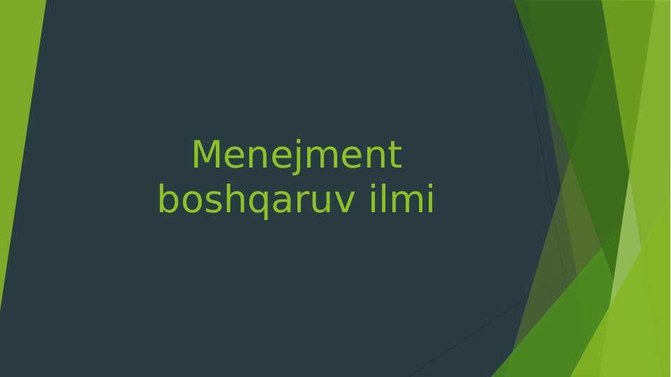 Menejment boshqaruv ilmi