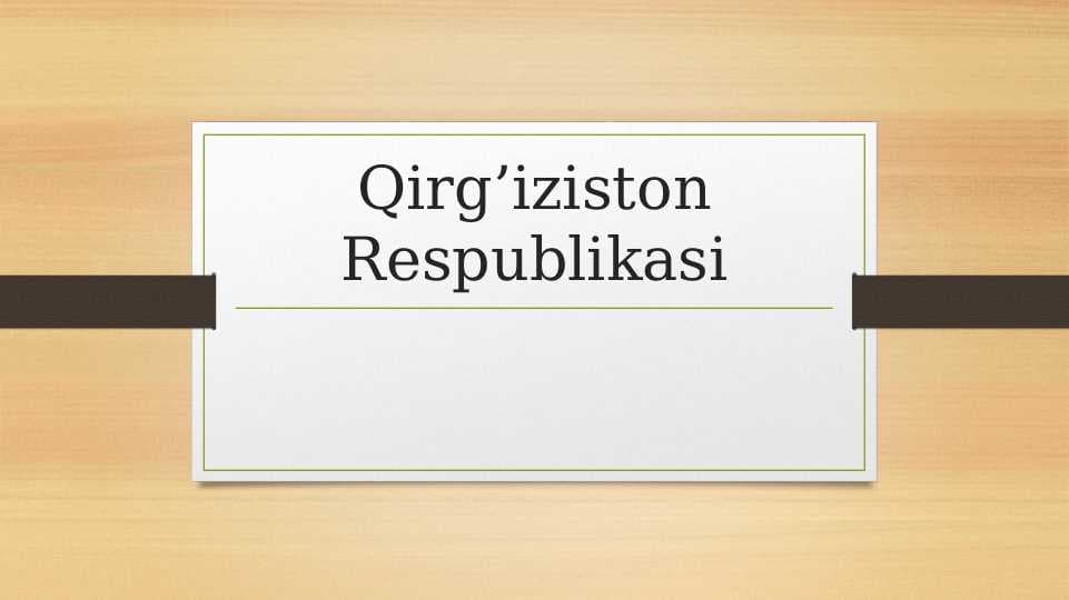 Qirg’iziston Respublikasi