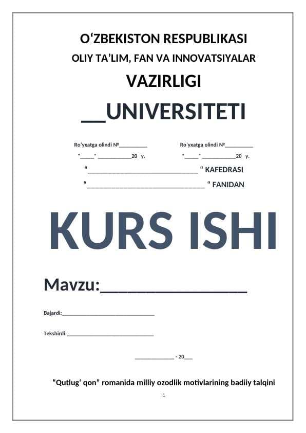 “Qutlugʻ qon” romanida milliy ozodlik motivlarining badiiy talqini