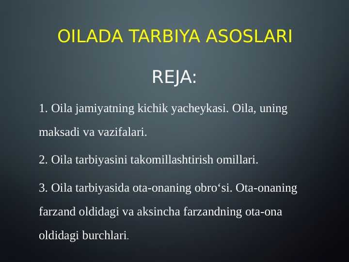 Oilada tarbiya asoslari