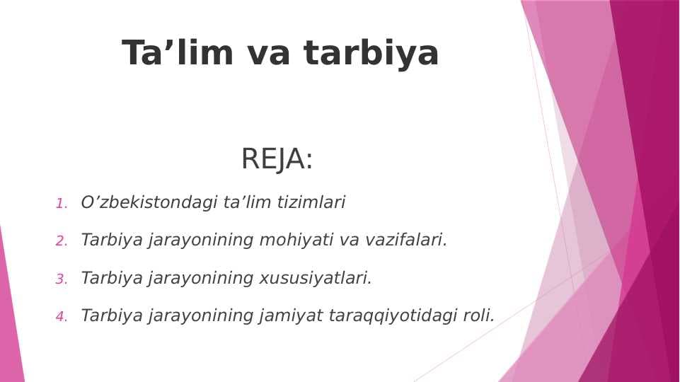 Ta’lim va tarbiya