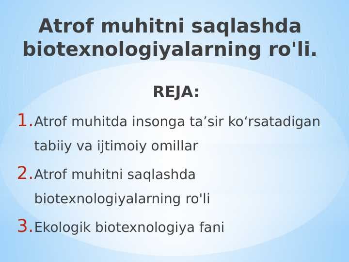 Atrof muhitni saqlashda biotexnologiyalarning ro'li