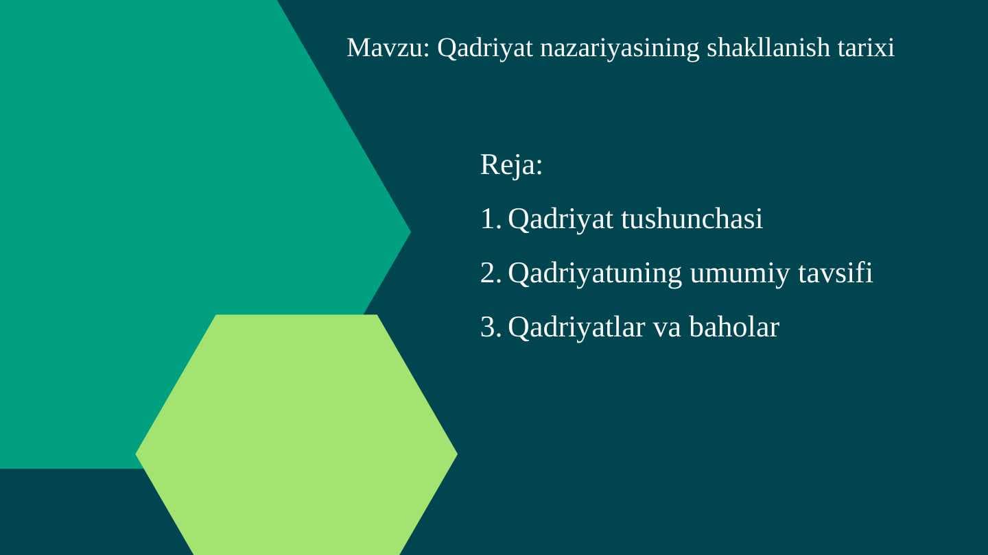 Qadriyat nazariyasining shakllanish tarixi