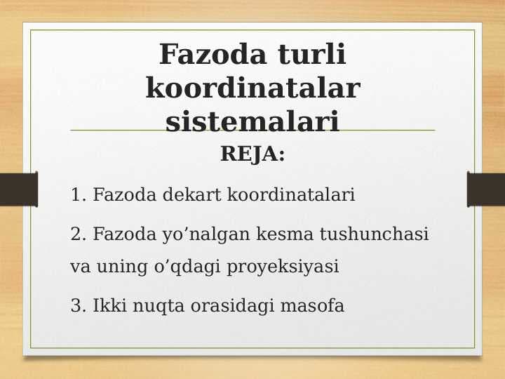 Fazoda turli koordinatalar sistemalari