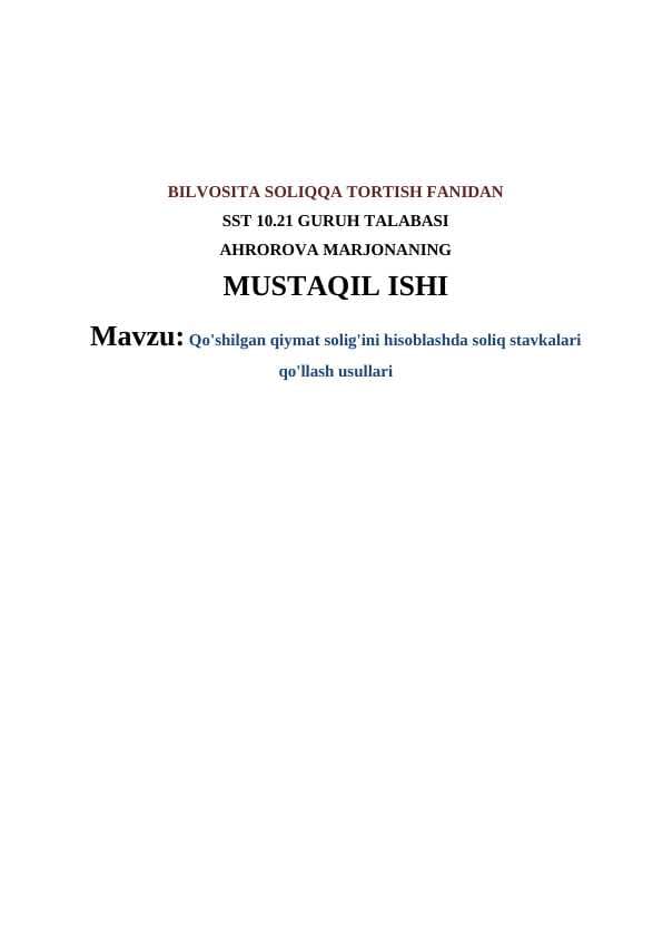 Qo'shilgan qiymat solig'ini hisoblashda soliq stavkalari qo'llash usullari