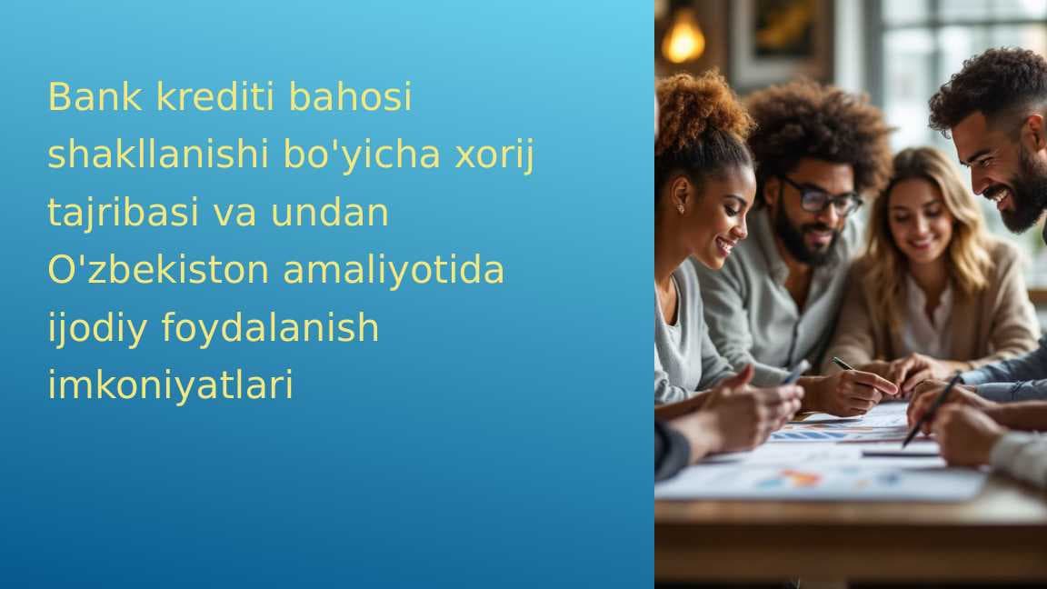 Bank krediti bahosi shakllanishi bo'yicha xorij tajribasi
