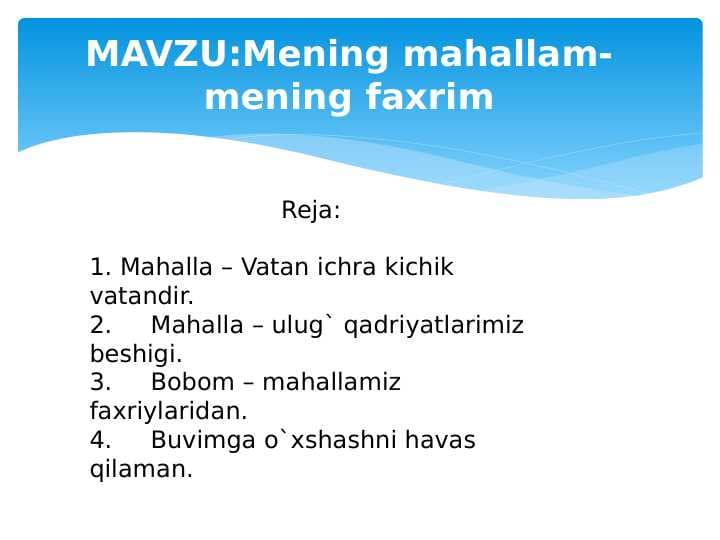 Mening mahallam-mening faxrim