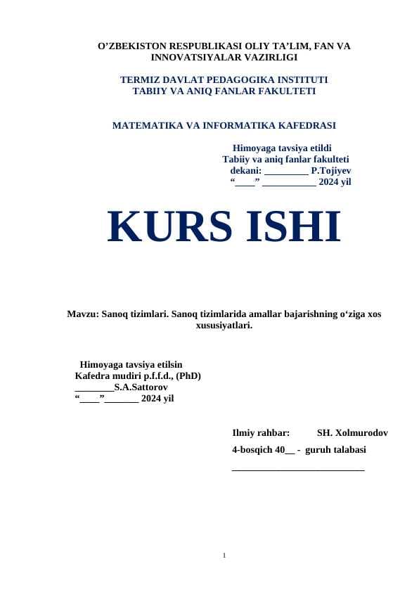 Sanoq tizimlari. Sanoq tizimlarida amallar bajarishning oʻziga xos xususiyatlari.