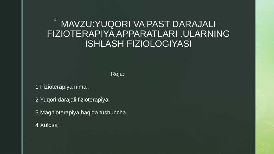 YUQORI VA PAST DARAJALI FIZIOTERAPIYA APPARATLARI .ULARNING ISHLASH FIZIOLOGIYASI