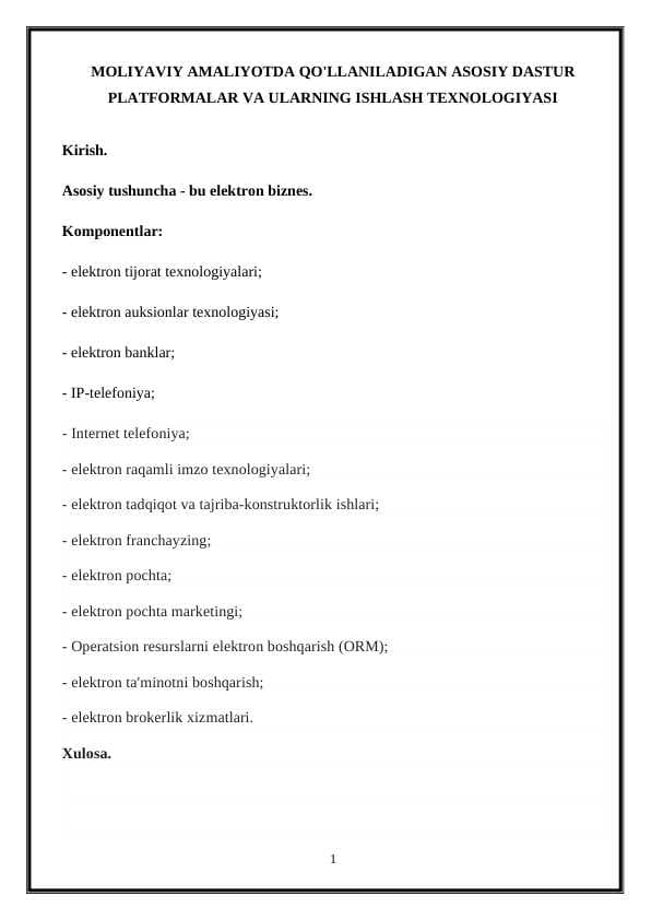 Moliyaviy amaliyotda qo'llaniladigan asosiy dastur platformalar va ularning ishlash texnologiyasi